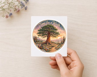 Time for a Walk Sticker for Forest Hikers