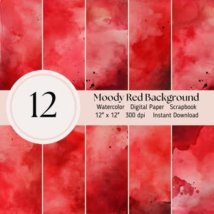 Könnte beinhalten: Ein Set mit 12 digitalen Papieren mit stimmungsvollen roten Aquarellhintergründen. Jedes Papier ist 30,5 cm x 30,5 cm groß und hat eine Auflösung von 300 dpi. "Moody Red Background Watercolor Digital Paper Scrapbook 12" x 12" 300 dpi Instant Download" steht in schwarzer Schrift auf weißem Hintergrund.