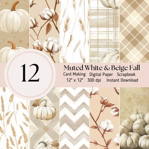 Könnte beinhalten: Ein Set mit 12 digitalen Papieren mit gedeckten weißen und beigefarbenen Herbstmotiven. Die Papiere enthalten Kürbisse, Baumwollknäuel, Weizenähren und verschiedene Muster. Die Papiere sind 30,5 cm x 30,5 cm groß und haben eine Auflösung von 300 dpi.