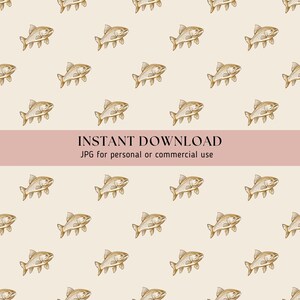 May include: A seamless pattern featuring a repeating design of brown trout fish on a cream background. The text "INSTANT DOWNLOAD JPG for personal or commercial use" is displayed on a pink banner.