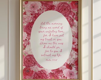 Psalms Bible Verse Print Elegant Christian Wall Art Floral Watercolor Painting Biblical Affirmation Poster Valentines Day Decor Rose Print