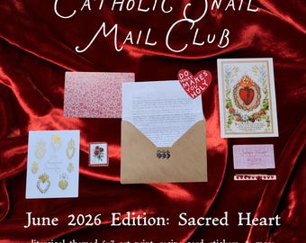 Catholic Snail Mail Club: June 2026 Edition- Sacred Heart Themed with Stickers and Morning Offering Prayer Card & More