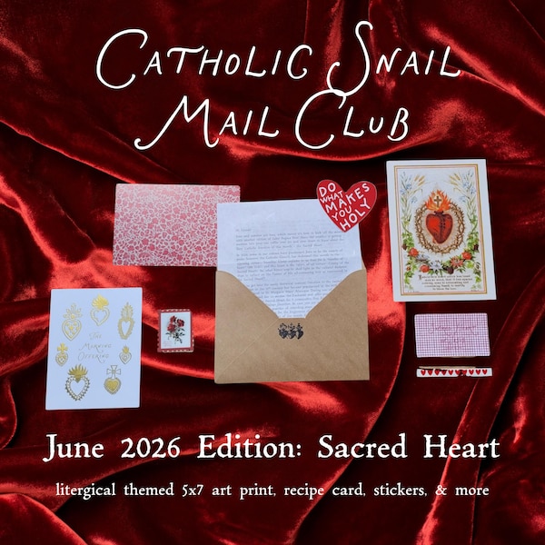 Catholic Snail Mail Club: June 2026 Edition- Sacred Heart Themed with Stickers and Morning Offering Prayer Card & More