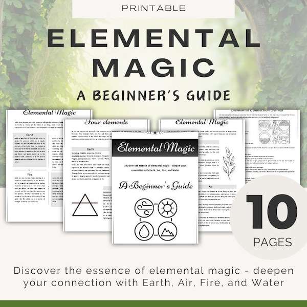 Elemental magic guide | Four elements - Earth, Water, Air, Fire | Witchcraft basics for beginners | Printable pages for Book of Shadows