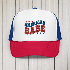 American Babe Embroidered Foam trucker hat / July 4th Hat