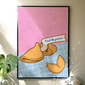Fortune Cookie Print, Trust the Process Poster, Affirmation Wall Art, Gifts for Creatives