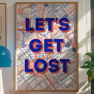 Impresión de viaje, arte de pared "Vamos a perdernos", decoración para amantes de los viajes, regalo para amantes de los viajes
