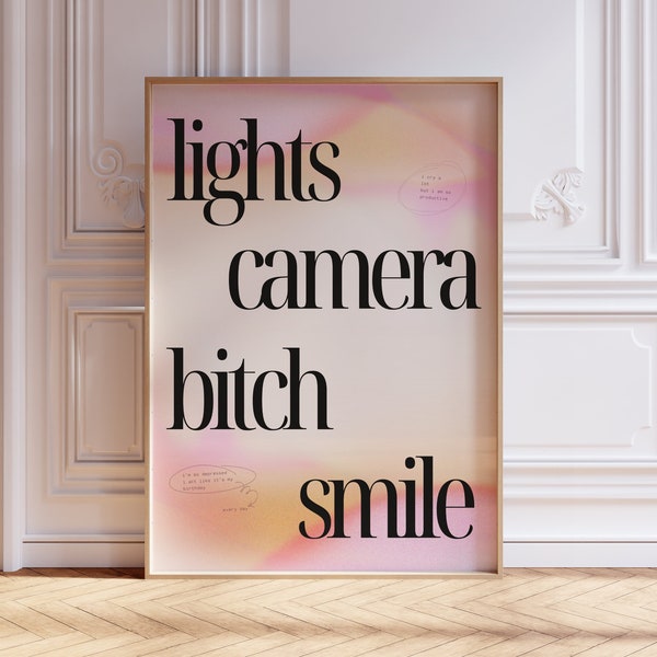 Lights Camera Bitch Smile Print, I Can Do It With a Broken Heart, 90s Retro, Printable Wall Art, Vintage Aesthetic, Dorm Decor, TTPD