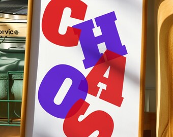 Chaos Wall Art Print, Gift for Creatives, Home Office Poster, Bold Typography
