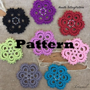 May include: A collection of eight crocheted flower motifs in various colors, including black, purple, red, pink, green, gray, and blue. The flowers are all the same pattern, with a central bead and multiple layers of crocheted loops. The image is titled "Needle Tatting Pattern".