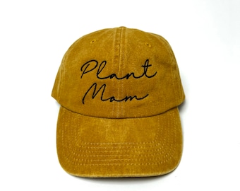Plant Mom Baseball Cap, Mothers Day Gift, Gift for Plant Lover Washed Cotton One-size Unstructured Dad Hat Your Choice Hat and Thread Color