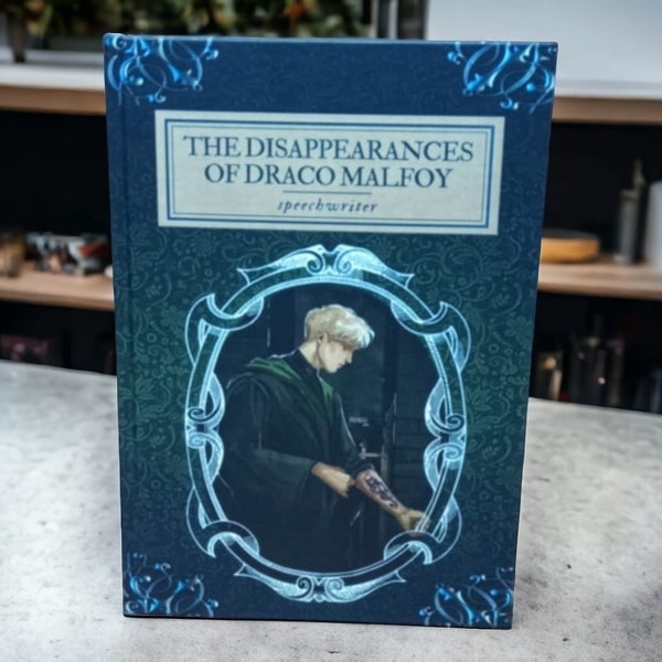 The Disappearances of Draco Malfoy by  speechwriter | Luxurious Hardback Edition Fanfic Bound FREE EXPRESS UPS Delivery