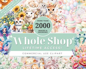 Op de afbeelding: Een kleurrijke digitale clipart-collectie met meer dan 2000 afbeeldingen van dieren, bloemen en andere fantasierijke illustraties. De tekst "Whole Shop Lifetime Access! Commercial Use Clipart" wordt weergegeven op een groene achtergrond.
