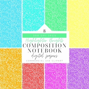 Peut inclure: Huit papiers numériques avec une texture mouchetée dans des couleurs vives : bleu, turquoise, vert, jaune, orange, rouge, rose et violet. Le texte indique : « 8 300 DPI JPGS Highlighter Brights COMPOSITION NOTEBOOK digital papers COMMERCIAL USE CLIPART ».