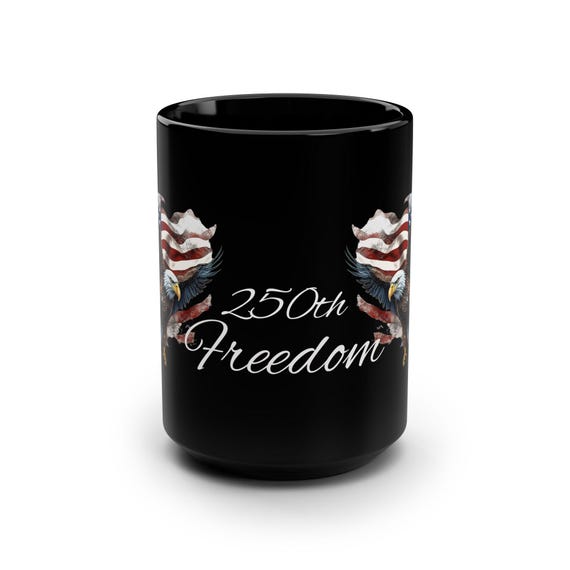American Flag Eagle 250th Freedom Mug | Black Ceramic Mug