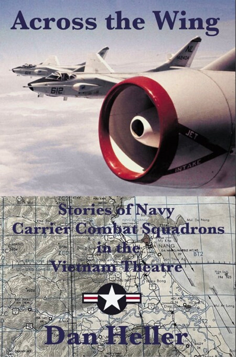 Across the WingStories of Navy Carrier Combat Squadrons in the Vietnam Theatre image 1