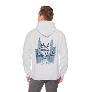 Meet Me in New York Hoodie | NYC Skyline Graphic Sweatshirt | Unisex Streetwear Hoodie | New York City Gift for Travel Lovers