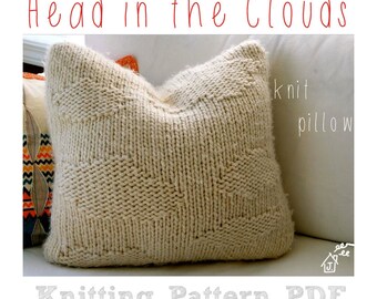 KNITTING PATTERN - Head in the Clouds Knit Pillow (PDF Download)