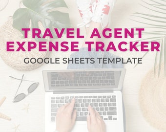 Travel Agent Expense Tracker - Google Sheet Template - Easy to use and customizable to track income and expenses during the year