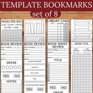 May include: Printable bookmark templates for tracking reading progress. Includes pages per day, book review, book series review, and library card templates.  Set of 8 bookmarks.