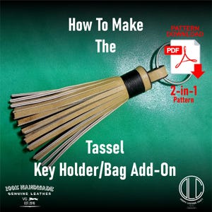Patrón PDF A4 + vídeo Cómo hacer un llavero/accesorio para bolso con borla