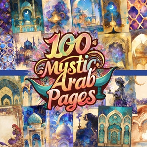 100 Mystic Arabian Pages Pastel Arabic Junk Journal Arab Scrapbooking Watercolor Arabic Ephemera Arab Mystic Bundle Download Arabic Png