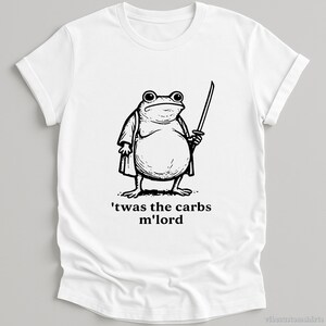 Twas the Carbs MLord Hungry Frog Shirt