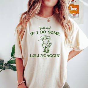 Y'all mind if I do some Lollygaggin Funny Frog Shirt
