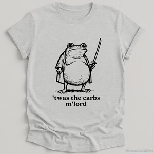 Twas the Carbs MLord Hungry Frog Shirt