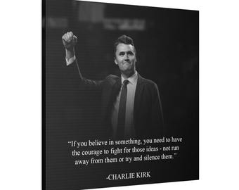 Charlie Kirk canvas Quote ready to hang in memory gift office decor black frame black and white photo