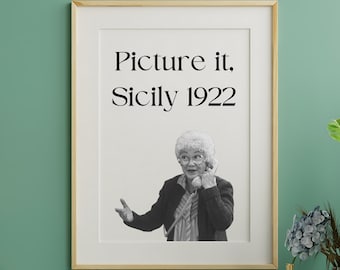 Picture It Sicily 1922 Quote Download, Golden Girls Quotes, Golden Girls PNG, Bestie Gift