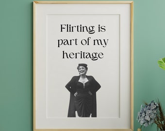 Flirting Is Part Of My Heritage Quote Download, Golden Girls Quotes, Golden Girls PNG, Bestie Gift
