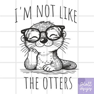 Könnte beinhalten: Schwarzweiß-Illustration einer Cartoon-Otter, die eine Brille trägt und lächelt. Die Otter sitzt auf einem Baumstamm und der Text "Ich bin nicht wie die anderen" befindet sich über der Otter. Der Text "plott designs" befindet sich in einem violetten Kasten in der rechten unteren Ecke des Bildes.