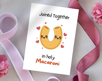 Holy Macaroni Funny Wedding Anniversary Card, Funny Wedding Shower Card, Cute Valentine's Day or Marriage Card, Pasta Engagement Card
