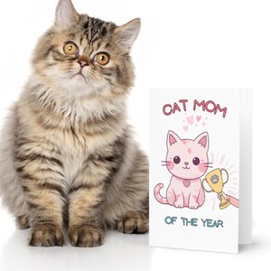 Cat Mom Of The Year Card, Cute Kitty Greeting Card, Gift for Cat Lovers, Pink Kawaii Cat, Mother’s Day Card, cat themed gifts