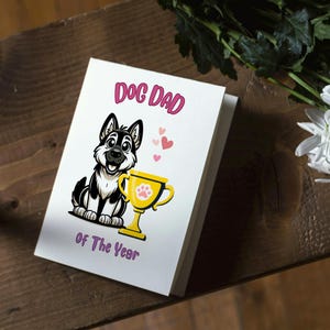German Shepherd Dog Dad Of The Year Greeting Card, Folded Card From Dog, Funny  Dog Dad Father's Day Gift, Birthday Card, 1st Fathers Day