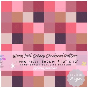 Op de afbeelding: Een digitaal ontwerp met een geblokt patroon in warme herfstkleuren. Het ontwerp bevat vierkanten in roze, rode en bruine tinten. Tekst op de afbeelding luidt "Warm Fall Colors Checkered pattern" en "Instant Download". Het ontwerp is 30,48 cm x 30,48 cm groot.