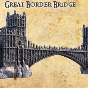 Grand Border Bridge - Tabletop Terrain - 28 MM, Tabletop 3D Printed Terrain by MiniatureLand, Perfect for Wargaming and RPGs