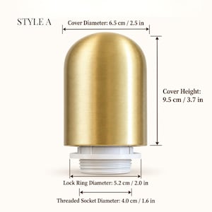 Style A E26 socket with brushed gold cover measuring 6.5 cm wide and 9.5 cm high, white threaded socket and locking ring.