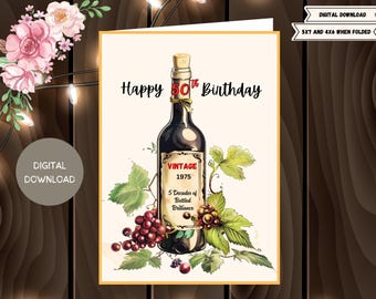 Peut inclure: Téléchargement numérique d'une carte d'anniversaire représentant une bouteille de vin avec le texte "Happy 50th Birthday", "Vintage 1975" et "5 Decades of Bottled Brilliance".