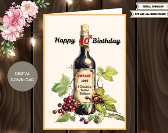 Peut inclure: Téléchargement numérique d'une carte d'anniversaire représentant une bouteille de vin avec une étiquette indiquant "Vintage 1965" et "6 Decades of Bottled Brilliance". La carte dit "Happy 60th Birthday".