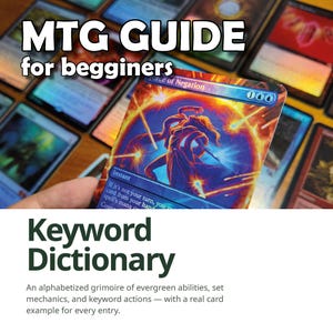 Könnte beinhalten: Ein Leitfaden mit dem Titel MTG GUIDE for begginers, der eine Force of Negation-Sammelkarte mit blauen und orangefarbenen Grafiken zeigt. Darunter steht der Text Keyword Dictionary sowie eine Beschreibung eines Grimoires für Spielmechaniken.
