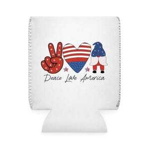 Patriotic Can Cooler Sleeve, Independence Day Drink Holder, 4th of July Party Accessory, Peace Love America, Summer BBQ Essential
