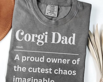 Corgi Dad Shirt, Funny Corgi Shirt, Corgi Lover Gifts