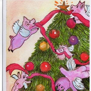 Christmas Card Flying Pigs Decorate the Christmas Tree Card Print from my original painting, Pigs with wings Christmas Greeting image 1