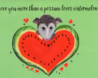 Love you more than a possum loves watermelon Card,  Opossum  with Heart Greeting Card, gift