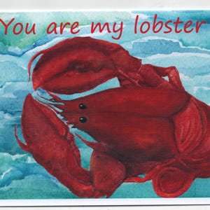 You Are My Lobster Greeting Card, Blank Inside A7 5x7