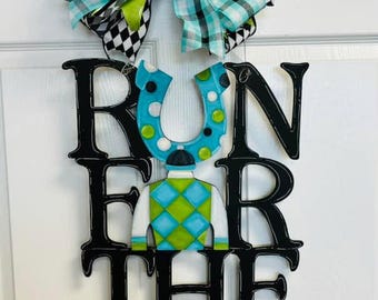 Derby-- Run for the Roses Door Hanger