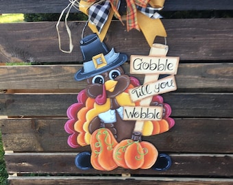 Fall-Thanksgiving Gobble Til You Wobble Door Hanger