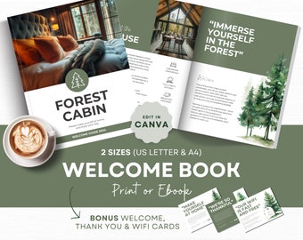May include: A welcome book for a forest cabin with a green and white cover. The cover features a photo of a bedroom with a large window and a text overlay that says "Forest Cabin Welcome Guide 2024". The book is available in two sizes: US Letter and A4. The book is editable in Canva and can be printed or used as an ebook. The book also includes bonus welcome, thank you, and wifi cards.